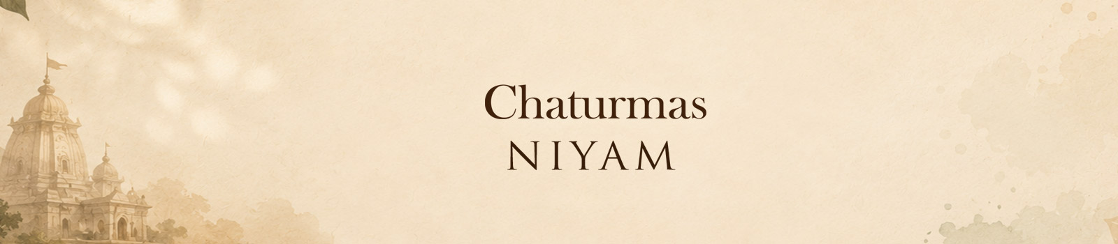 Chaturmas Niyam Banner
